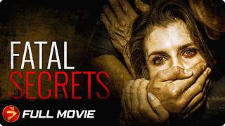 Some secrets are deadly to uncover  FATAL SECRETS  Thriller  Full Movie [upl. by Infield]