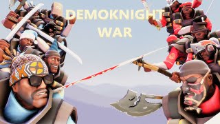 TF2 DEMOKNIGHT WAR [upl. by Arndt674]