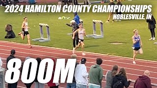 2024 Hamilton County Championship  Boys 800M  Ian Ross [upl. by Manas]