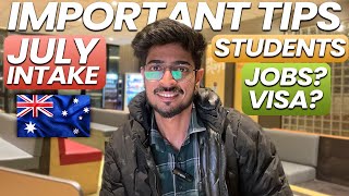 Important tips for July intake students🇦🇺  International Students in Australia [upl. by Pish]