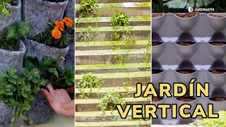 3 PROPUESTAS para hacer vuestro propio JARDÍN VERTICAL  Jardinatis [upl. by Eerihs]