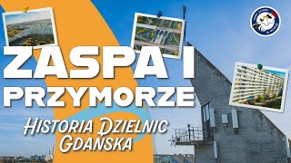 Zaspa i Przymorze Historia dzielnic Gdańska [upl. by Heim]