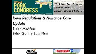 Eldon McAfee  Iowa Regulations amp Nuisance Case Update [upl. by Senga]