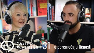 O poremećaju ličnosti  Dva i po psihijatra ep31 [upl. by Oriel]