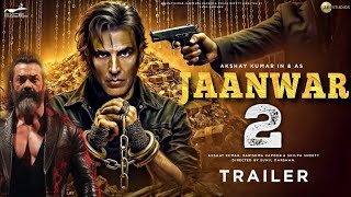 Jaanwar 2  Official Trailer  Akshay Kumar  Shilpa Shetty  Boby Deol  Akshay Kumar New Movie [upl. by Vez]