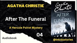 4 After the Funeral by Agatha Christie  Poirot [upl. by Yelrihs963]