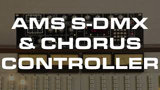 AMS SDMXChorus ControllerOberheim Matrix12 [upl. by Sandstrom111]