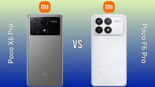 Poco X6 Pro vs Poco F6 Pro Specs and Features Comparison [upl. by Animrelliug]