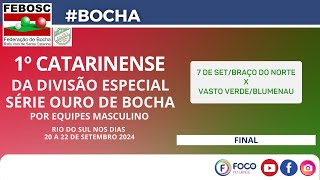 SEMIFINAL 1º CATARINENSE DA DIVISÃO ESPECIAL SÉRIE OURO MASCULINO DIA 22092024 [upl. by Euqirrne]