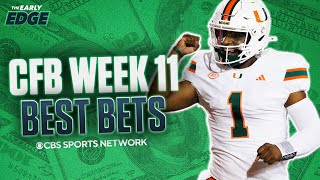 College Football Week 11 BEST BETS AND PICKS  The Early Edge [upl. by Enomas994]