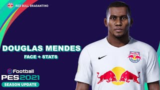 DOUGLAS MENDES PES 2021 RED BULL BRAGANTINO EFOOTBALL COMO FAZER [upl. by Jamnis12]