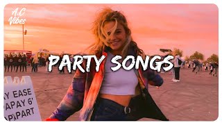 Party music mix  Songs to play in the party  Best songs that make you dance [upl. by Nrek]