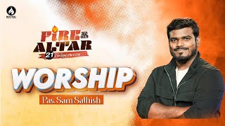 Fire on the Altar  Worship  Sam Sathish  Ruah Church  Ruah Tv  Tamil Christian Worship song [upl. by Retxab6]