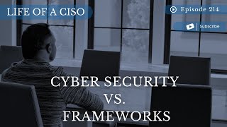 Cyber Security vs Frameworks [upl. by Ettezzus]