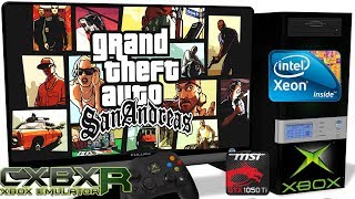 CXBXR v01 Xbox Original  GTA San Andreas Gameplay Xeon E52650v2 1 [upl. by Amethist]