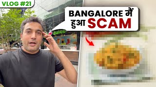 Bengaluru मैं hamaare saath hua SCAM [upl. by Dlareg969]