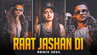 Raat Jashan Di  Yo Yo Honey Singh [upl. by Alyam161]