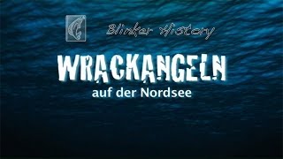 Wrackangeln auf der Nordsee Blinker History [upl. by Reagan]