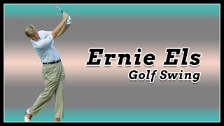 Ernie Els Golf Swing with SlowMotion [upl. by Feodor]