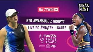 SŁABY MECZ ŚWIĄTEK W WTA FINALS DLACZEGO PRZEGRAŁA Z GAUFF [upl. by Elicia]