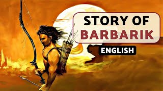 Amazing Story of Barbareek  The Legend of Khatu Shyam Ji [upl. by Mroz]