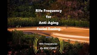 Anti Aging Facial Toning  Rife Frequency [upl. by Yenial741]