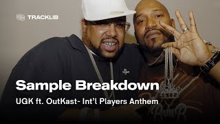 Sample Breakdown UGK  Int’l Players Anthem I Choose You ft OutKast [upl. by Presley]