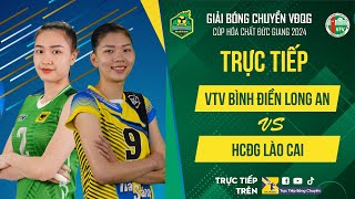 🔴Chung kết  VTV BÌNH ĐIỀN LONG AN vs HCĐG LÀO CAI  VCK giải bóng chuyền VĐQG cúp HCĐG 2024 [upl. by Otreblada]