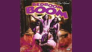 Bedroom Boom [upl. by Littman]