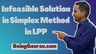 INFEASIBLE SOLUTION IN SIMPLEX METHOD IN LPP [upl. by Cy]