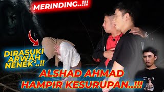 JURNALRISA  RUMAH KOSONG 30 TAHUN ALSHAD SHOCK KETAKUTAN HAMPIR KESURUPAN [upl. by Eillom865]