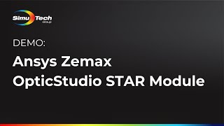 Ansys Zemax OpticStudio STAR module [upl. by Everick]