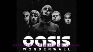 Oasis  Wonderwall Extended Mollem Studios Version [upl. by Huntington]