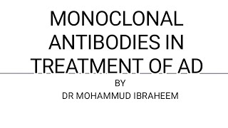 Monoclonal antibodies in treatment of Alzheimers dementia [upl. by Curtis]