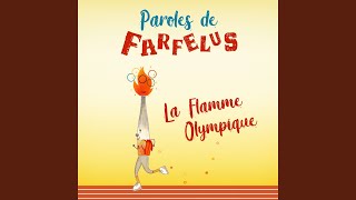 La Flamme Olympique [upl. by Colton]