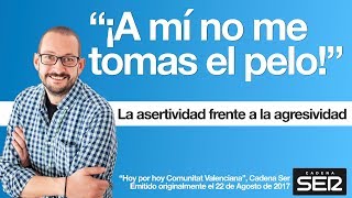 La importancia de la asertividad ¿cómo ser asertivo [upl. by Llenyar]