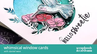 Whimsical Window Cards with Daniel West [upl. by Eudosia]