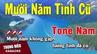 Karaoke Mười Năm Tình Cũ Tone Nam Nhạc Sống  Trọng Hiếu [upl. by Annuhsal679]