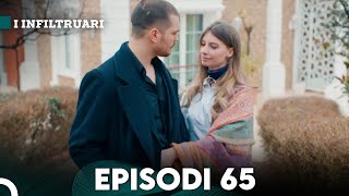 I Infiltruari Episodi 65 Me titra Shqip [upl. by Maison]