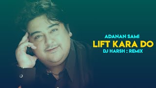 Lift Karade Remix DJ Harsh  Bollywood Dialogs  Adnan Sami  Govinda   StarkWay [upl. by Neetsuj]