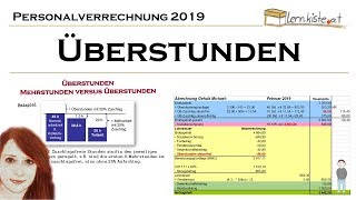 Abrechnung von Überstunden in der Personalverrechnung 2019 [upl. by Elleirad]