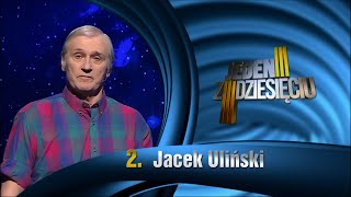 Jeden z dziesięciu  pan Jacek Uliński powrót [upl. by Luca]