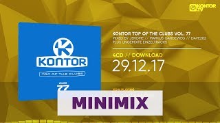 Kontor Top Of The Clubs Vol 77 Official Minimix HD [upl. by Kimitri]