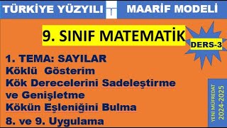 Yeni Müfredat 9sınıf MatematikKök Derecelerini Sadeleştirme ve Genişletme Kökün Eşleniğini Bulma [upl. by Otiragram578]