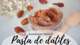 ⭐Pasta de DÁTILES apta para BEBÉS 👶🏻  BLW  Endulzante NATURAL⭐ [upl. by Nyre]