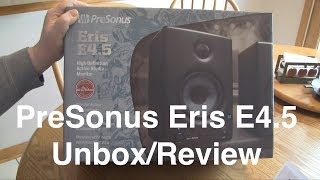 PreSonus Eris E45 Active Monitors Unboxing amp Review [upl. by Tilney]