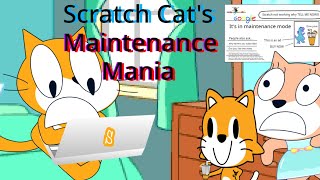 Scratch Cats Maintenance Mania [upl. by Norah]