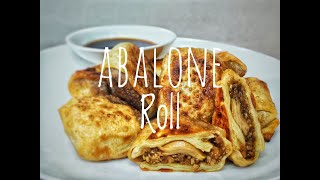 主菜篇｜原粒鮑魚的鮑魚卷 Eng Sub  Abalone Roll with Whole Abalone [upl. by Robenia]