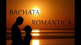 Bachata Romantica [upl. by Leffert]