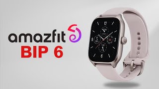 Amazfit Bip 6 Expectations  Will it Launch [upl. by Kaenel]